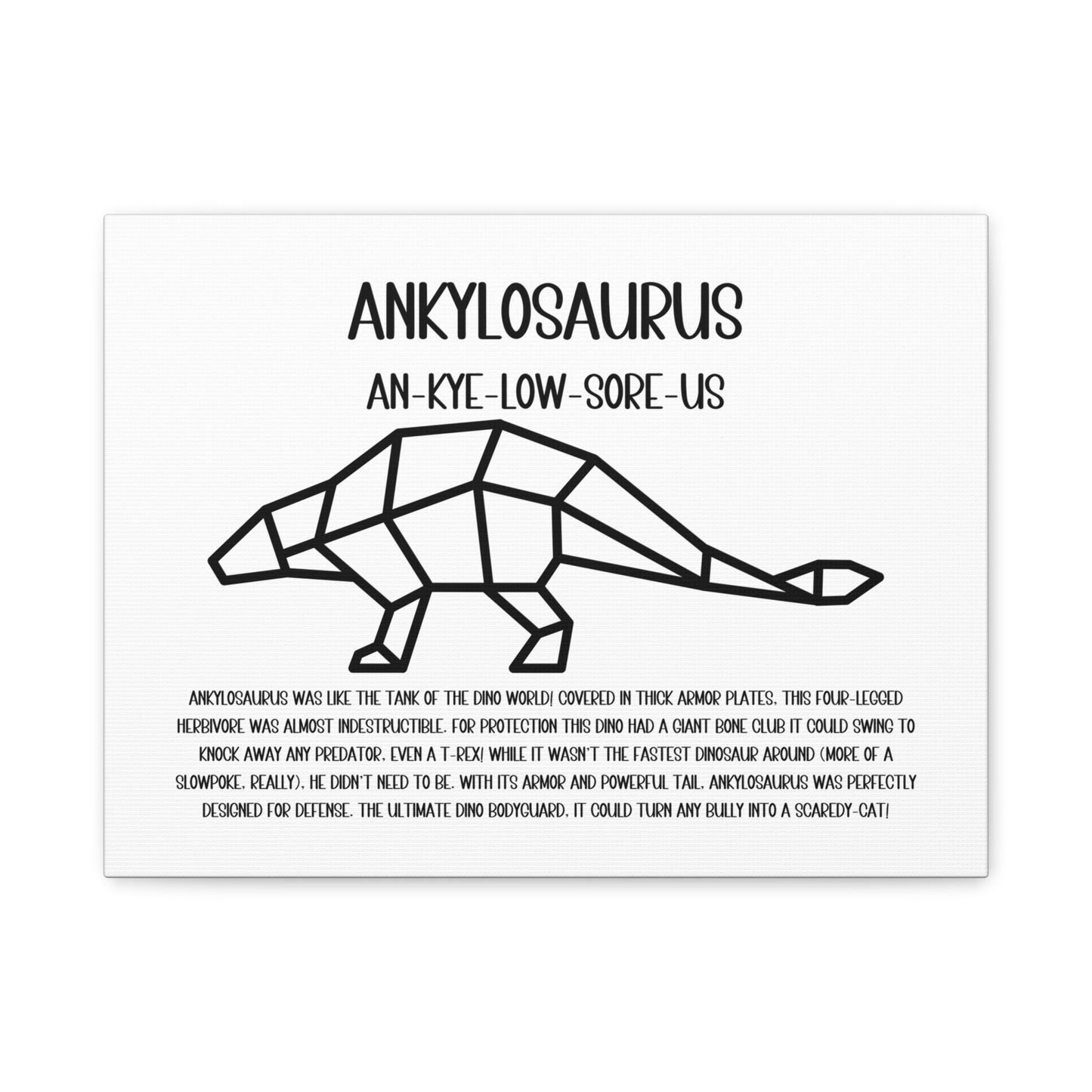 Polygon Ankylosaurus Horizontal Matte Canvas White, Stretched, 1.25" Amazing Gift for the Dino Lover in your life