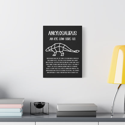 Polygon Outlined Ankylosaurus Vertical Matte Canvas Black, Stretched, 1.25" Amazing Gift for the Dino Lover in your life