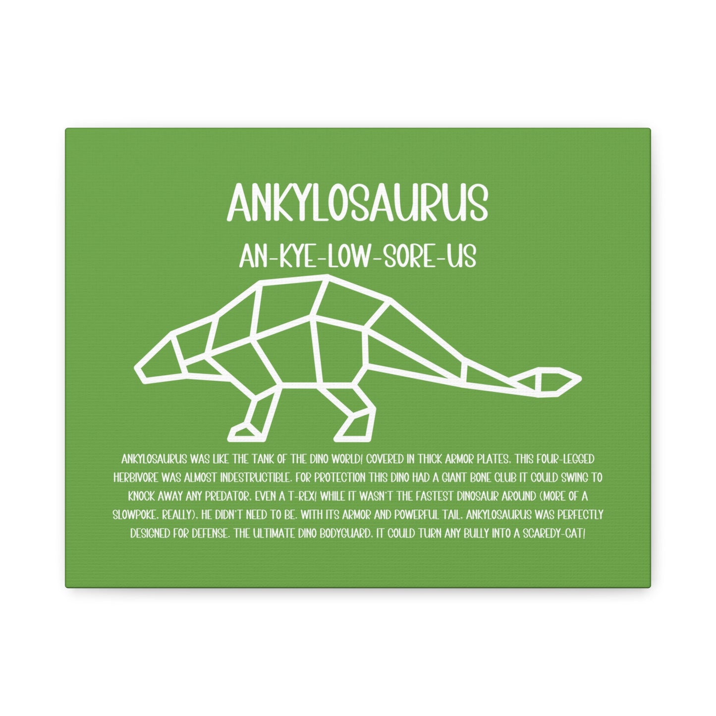 Polygon Ankylosaurus Horizontal Matte Canvas Green, Stretched, 1.25" Amazing Gift for the Dino Lover in your life