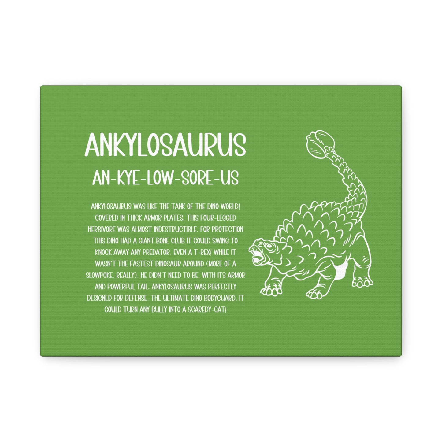 Defensive Ankylosaurus Horizontal Matte Canvas Green, Stretched, 1.25" Amazing Gift for the Dino Lover in your life