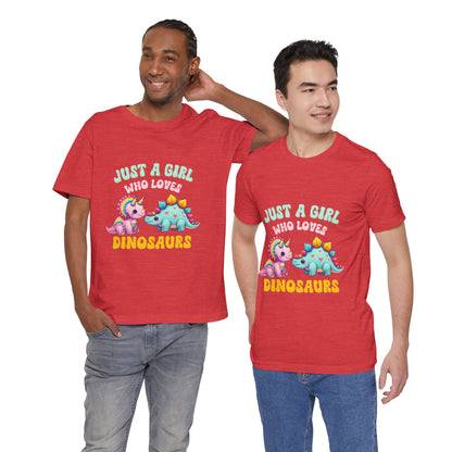 Just a Girl Who Loves Dinosaurs Unisex T-Shirt – Rainbow Triceratops & Colorful Stegosaurus Design