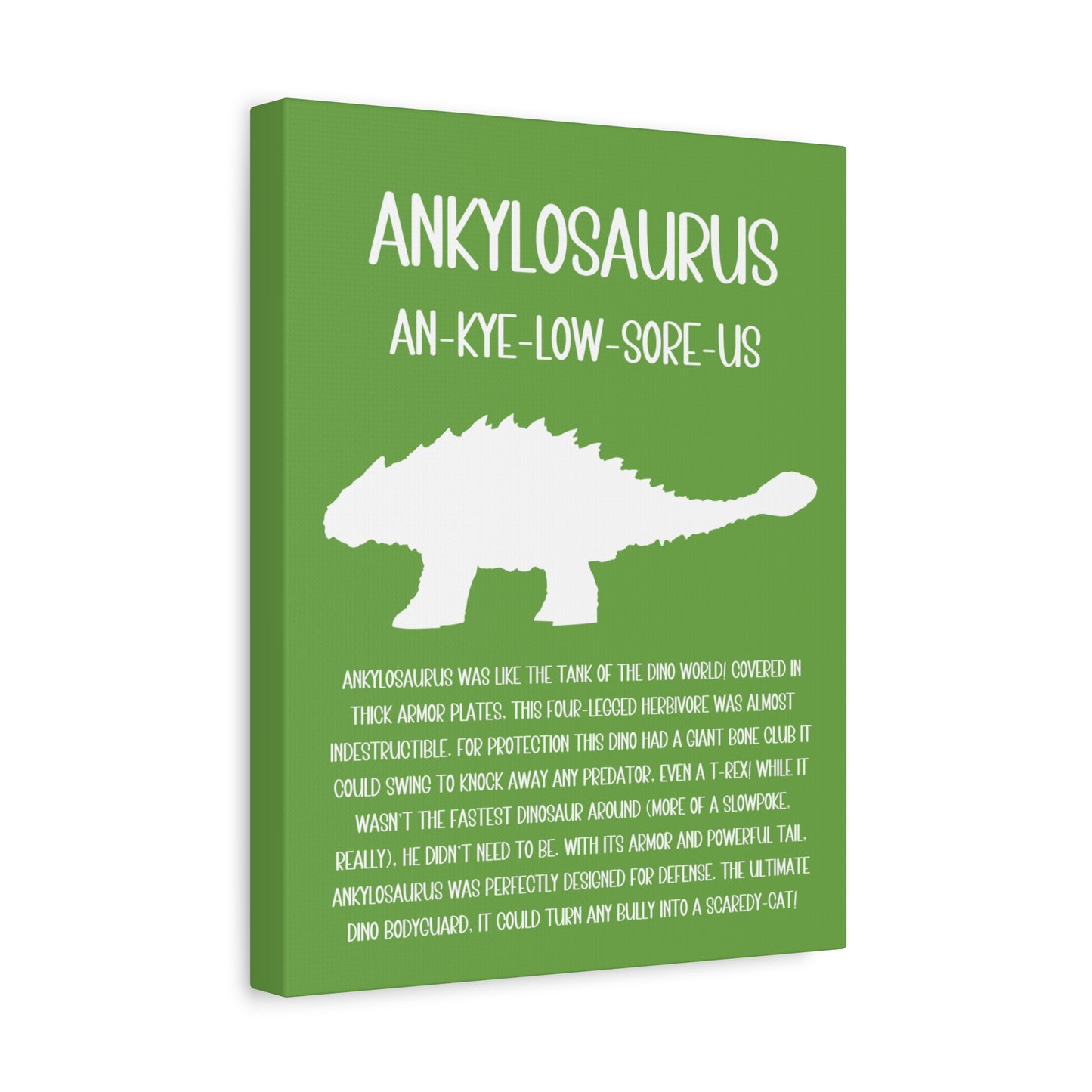 Ankylosaurus Vertical Matte Canvas Green, Stretched, 1.25" Amazing Gift for the Dino Lover in your life