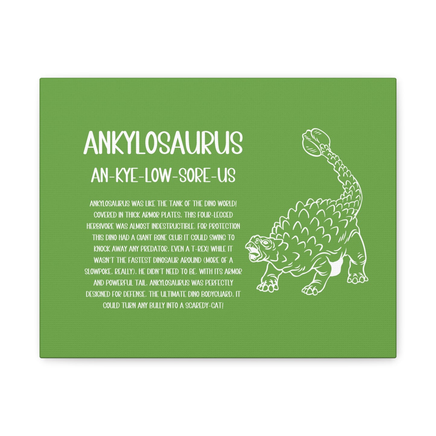 Defensive Ankylosaurus Horizontal Matte Canvas Green, Stretched, 1.25" Amazing Gift for the Dino Lover in your life