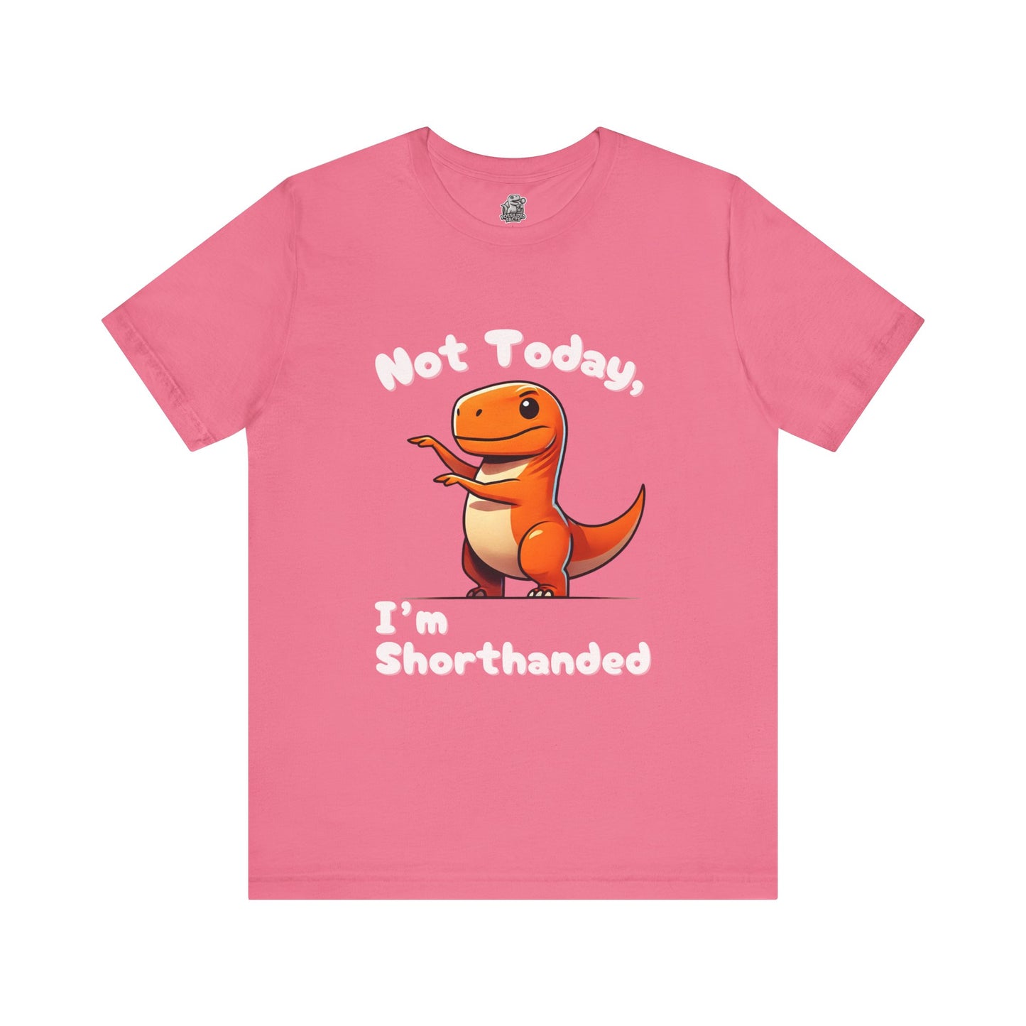 Not Today, I’m Shorthanded Unisex T-Shirt – Playful Orange T-Rex with Tiny Arms Design