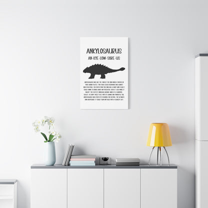 Ankylosaurus Vertical Matte Canvas White, Stretched, 1.25" Amazing Gift for the Dino Lover in your life