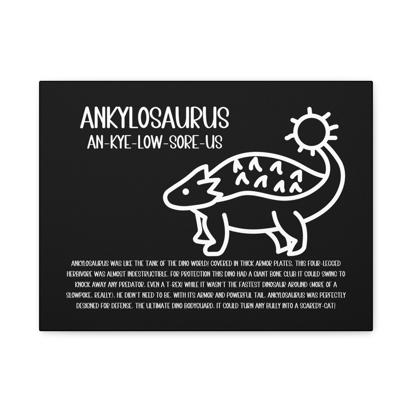 Cute Ankylosaurus Horizontal Matte Canvas Black, Stretched, 1.25" Amazing Gift for the Dino Lover in your life