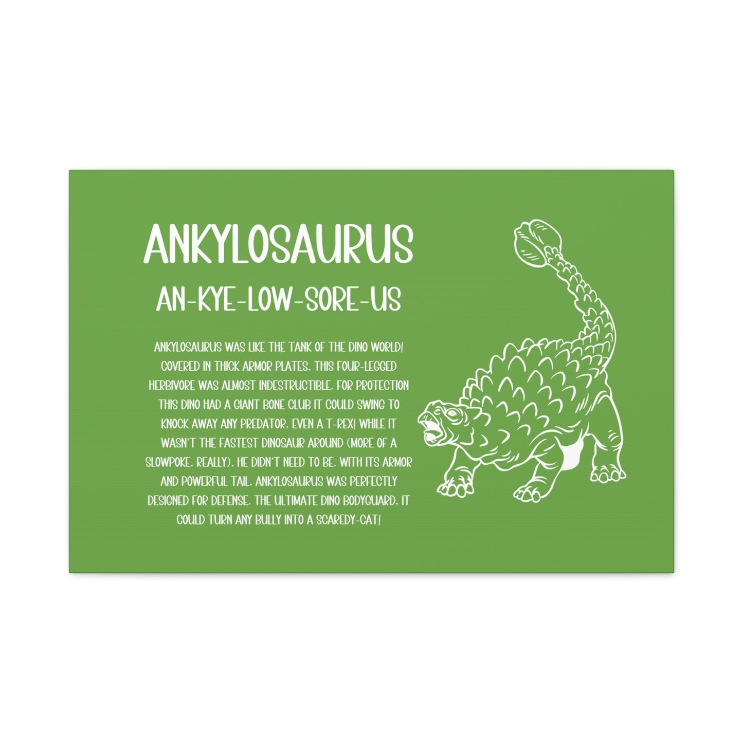 Defensive Ankylosaurus Horizontal Matte Canvas Green, Stretched, 1.25" Amazing Gift for the Dino Lover in your life