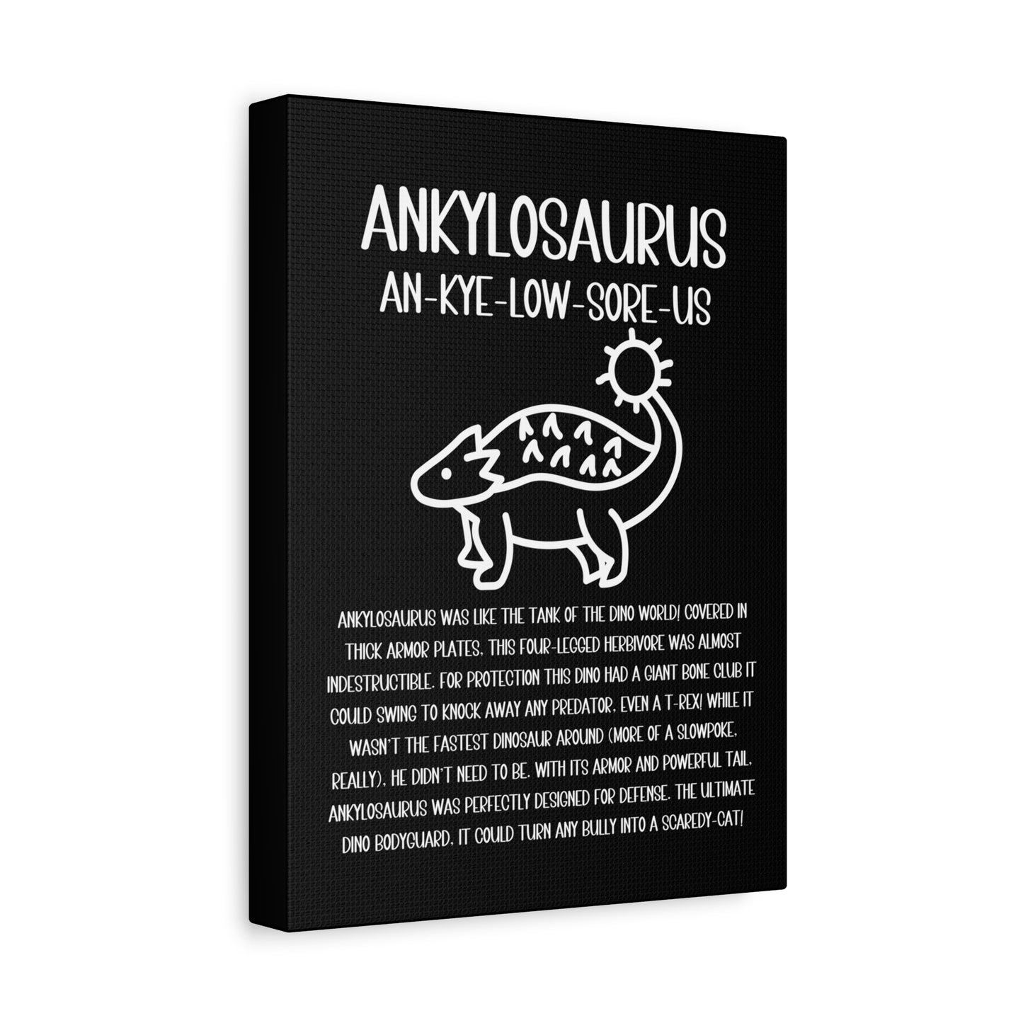 Cute Ankylosaurus Vertical Matte Canvas Black, Stretched, 1.25" Amazing Gift for the Dino Lover in your life