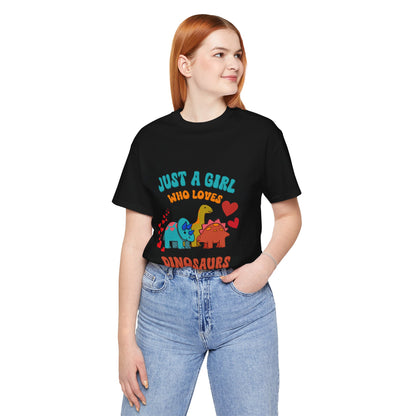 Retro - Just a Girl Who Loves Dinosaurs Unisex T-Shirt – Perfect for Dino Enthusiasts