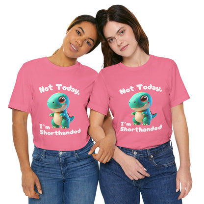 Cute Blue Not Today, I’m Shorthanded T-Shirt – Cute & Funny Dino Design for All Ages