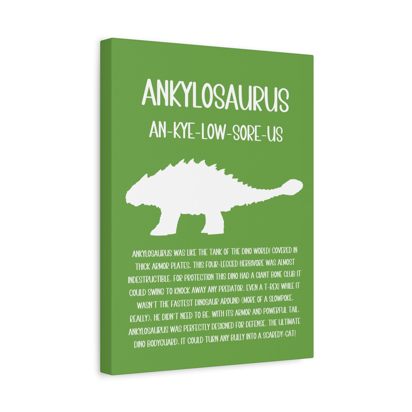 Ankylosaurus Vertical Matte Canvas Green, Stretched, 1.25" Amazing Gift for the Dino Lover in your life