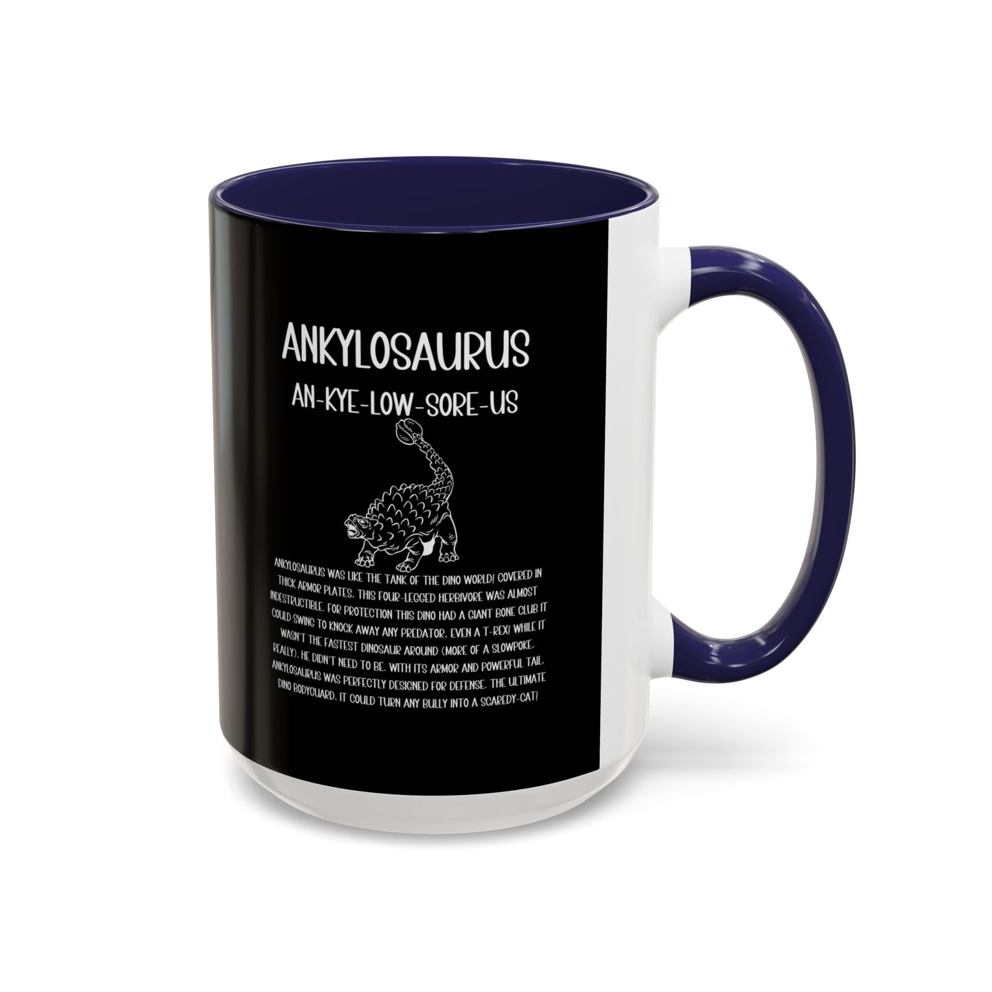 Defensive Ankylosaurus Mug with Detailed White Graphic Amazing Gift for the Dino Lovers in your life