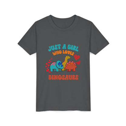 Just a Girl Who Loves Dinosaurs Youth Size T-Shirt Stem Tweens and Teens who Love Dinosaurs Tshirts