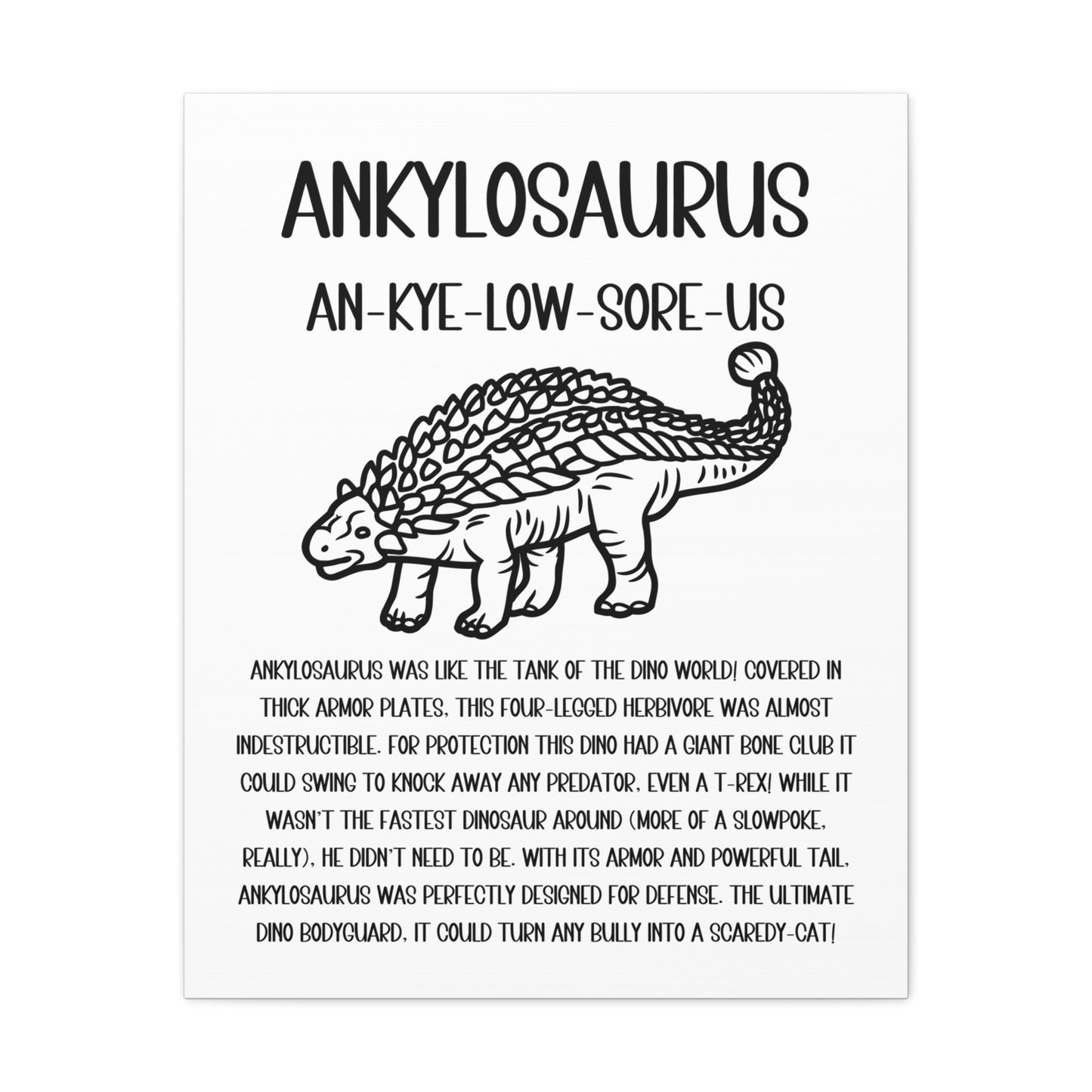 Outlined Ankylosaurus Vertical Matte Canvas White, Stretched, 1.25" Amazing Gift for the Dino Lover in your life