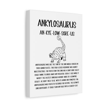 Defensive Ankylosaurus Vertical Matte Canvas White, Stretched, 1.25" Amazing Gift for the Dino Lover in your life