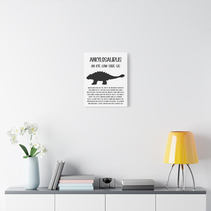 Ankylosaurus Vertical Matte Canvas White, Stretched, 1.25" Amazing Gift for the Dino Lover in your life