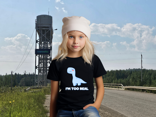 I m Too Real Youth Size T-Shirt Stem Tweens and Teens who Love Dinosaurs Tshirts