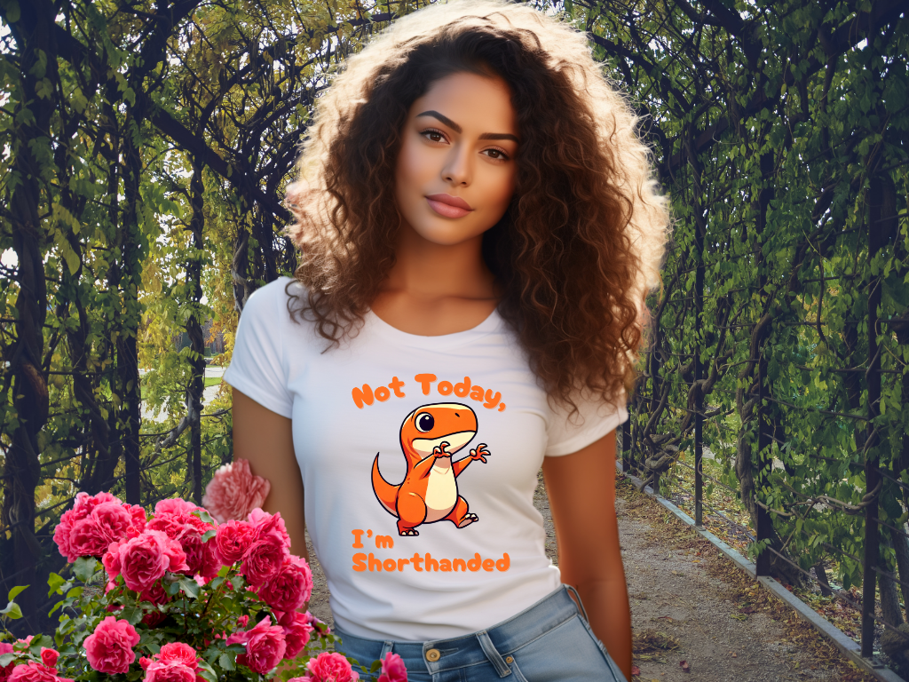 Orange Not Today, Im Shorthanded Womens fit Short Sleeve Tee Stem for Women and Girls who Love Dinosaurs tshirts T-Shirt