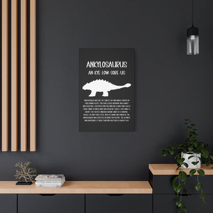 Ankylosaurus Vertical Matte Canvas Black, Stretched, 1.25" Amazing Gift for the Dino Lover in your life