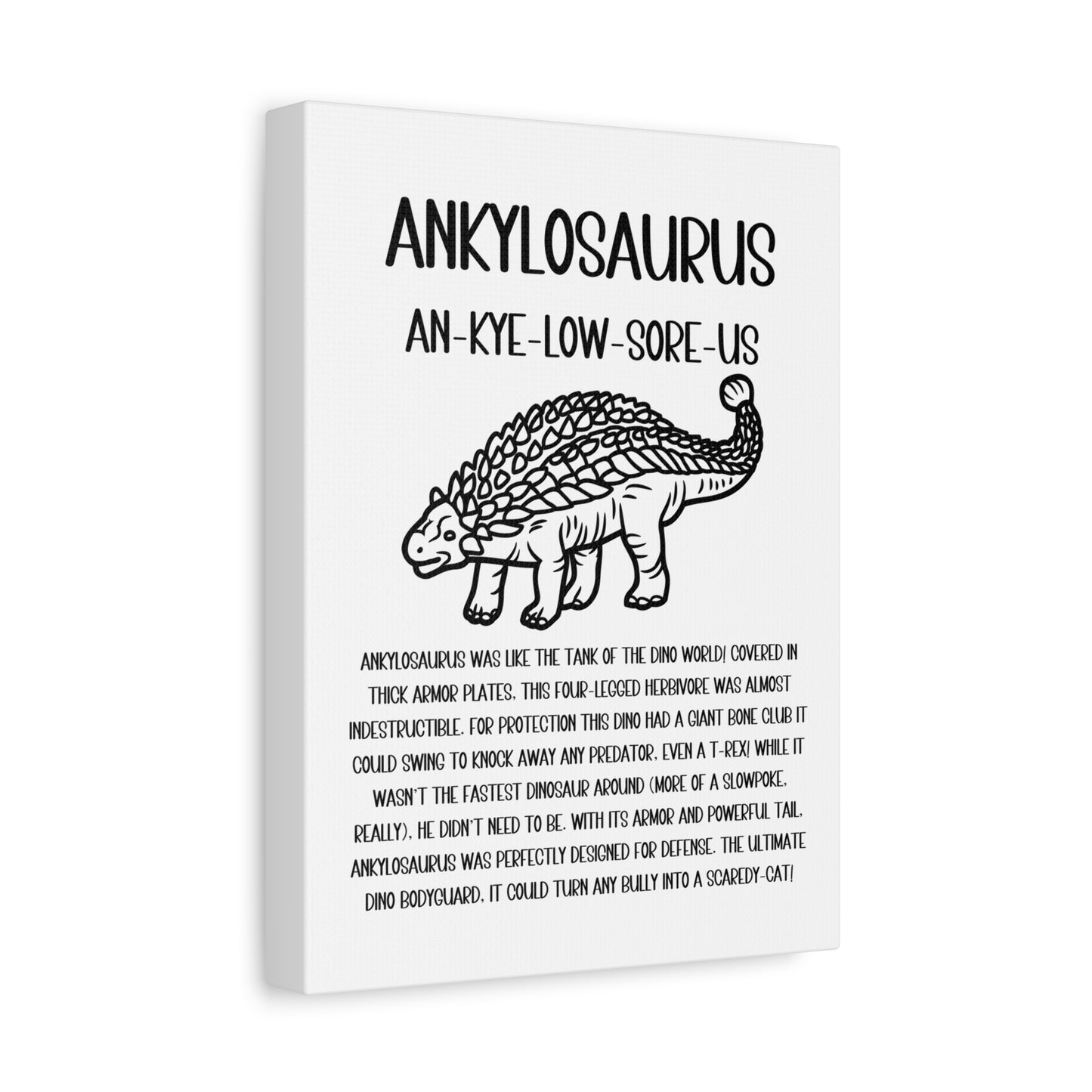 Outlined Ankylosaurus Vertical Matte Canvas White, Stretched, 1.25" Amazing Gift for the Dino Lover in your life