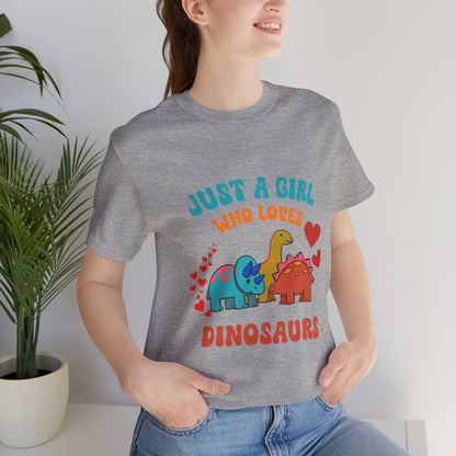 Retro - Just a Girl Who Loves Dinosaurs Unisex T-Shirt – Perfect for Dino Enthusiasts