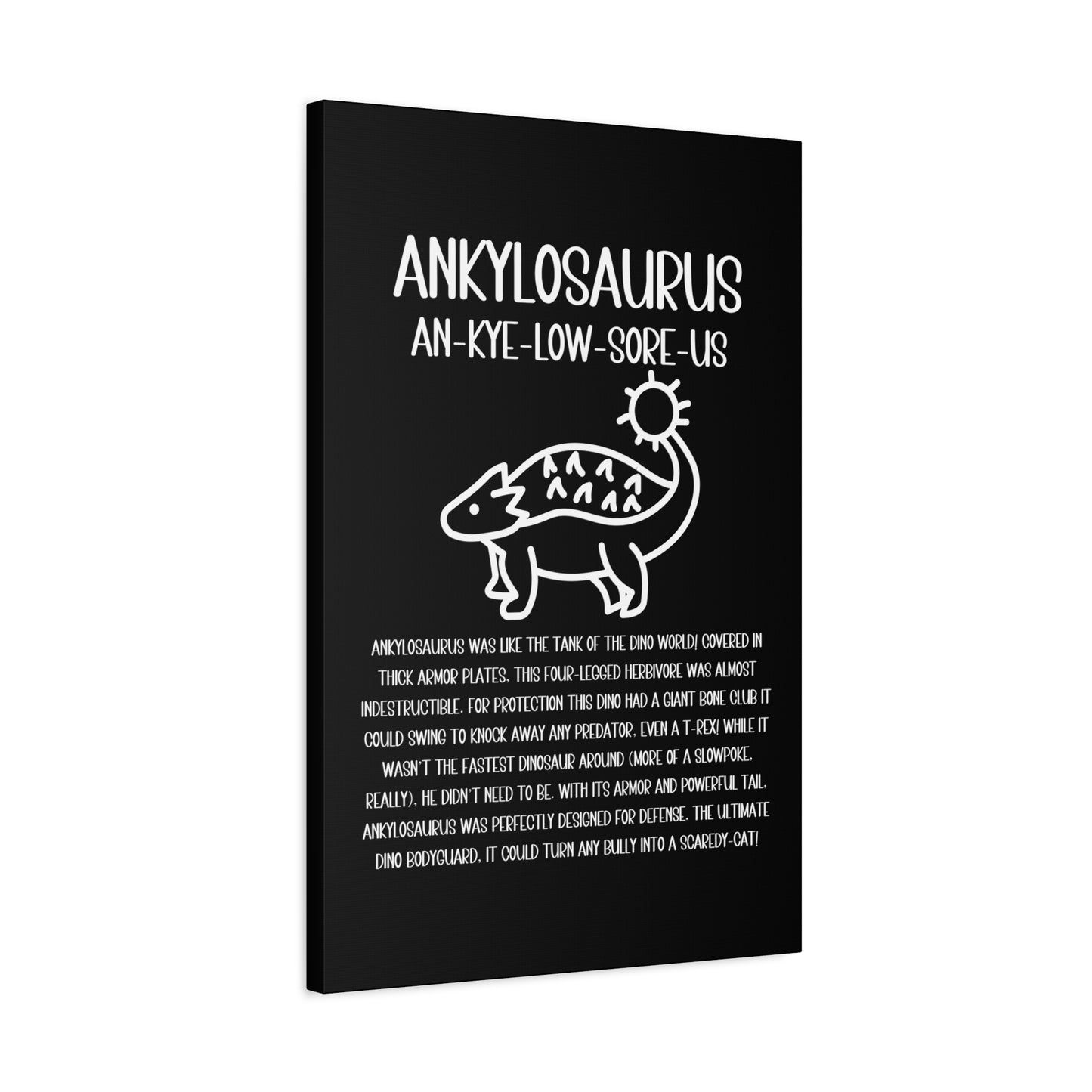 Cute Ankylosaurus Vertical Matte Canvas Black, Stretched, 1.25" Amazing Gift for the Dino Lover in your life