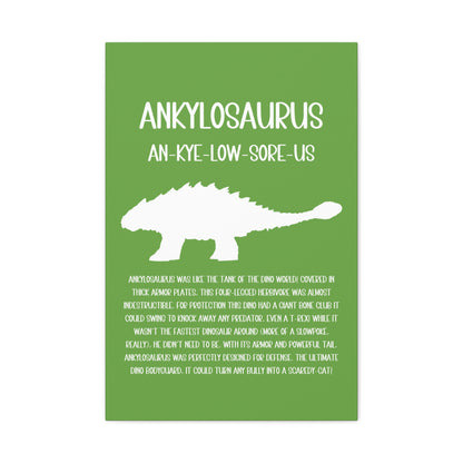 Ankylosaurus Vertical Matte Canvas Green, Stretched, 1.25" Amazing Gift for the Dino Lover in your life