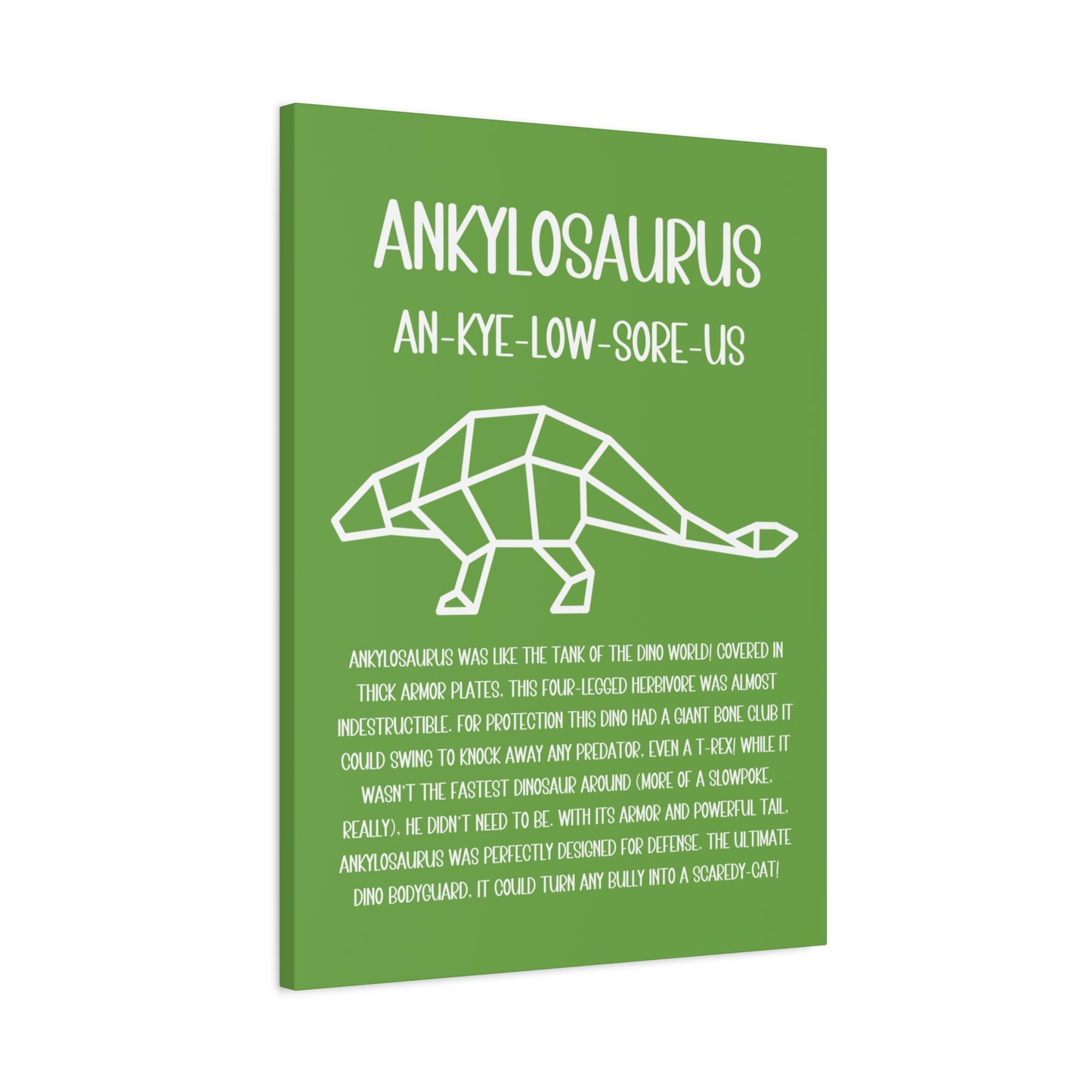 Polygon Outlined Ankylosaurus Vertical Matte Canvas Green, Stretched, 1.25" Amazing Gift for the Dino Lover in your life