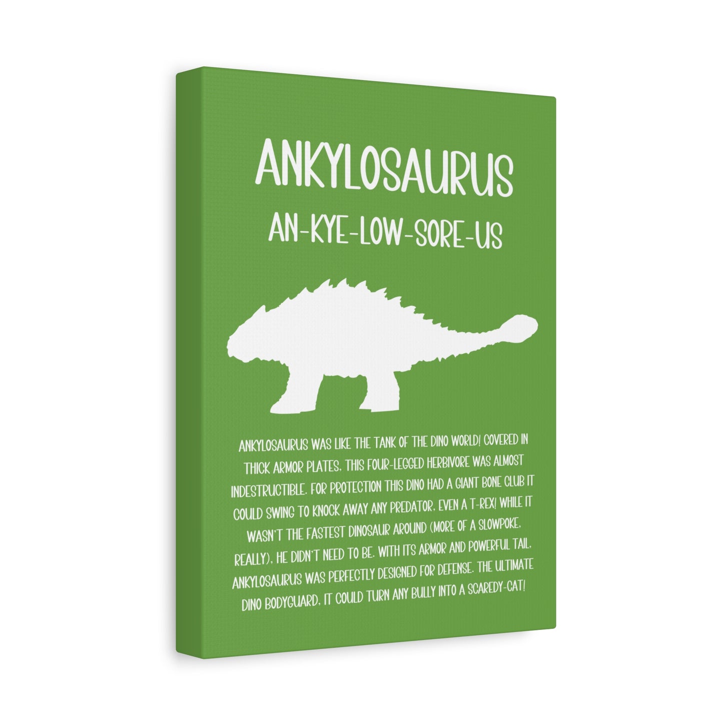 Ankylosaurus Vertical Matte Canvas Green, Stretched, 1.25" Amazing Gift for the Dino Lover in your life