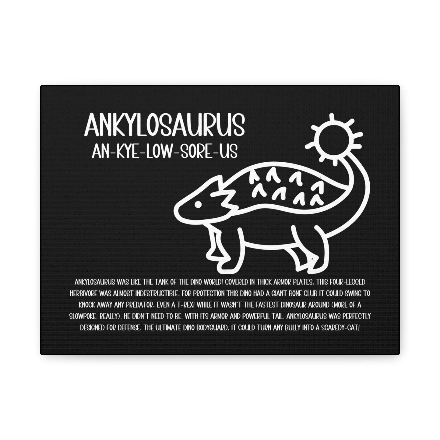 Cute Ankylosaurus Horizontal Matte Canvas Black, Stretched, 1.25" Amazing Gift for the Dino Lover in your life