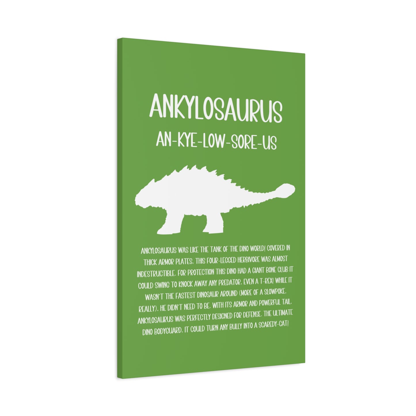 Ankylosaurus Vertical Matte Canvas Green, Stretched, 1.25" Amazing Gift for the Dino Lover in your life