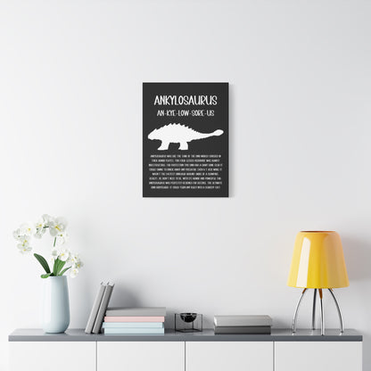 Ankylosaurus Vertical Matte Canvas Black, Stretched, 1.25" Amazing Gift for the Dino Lover in your life