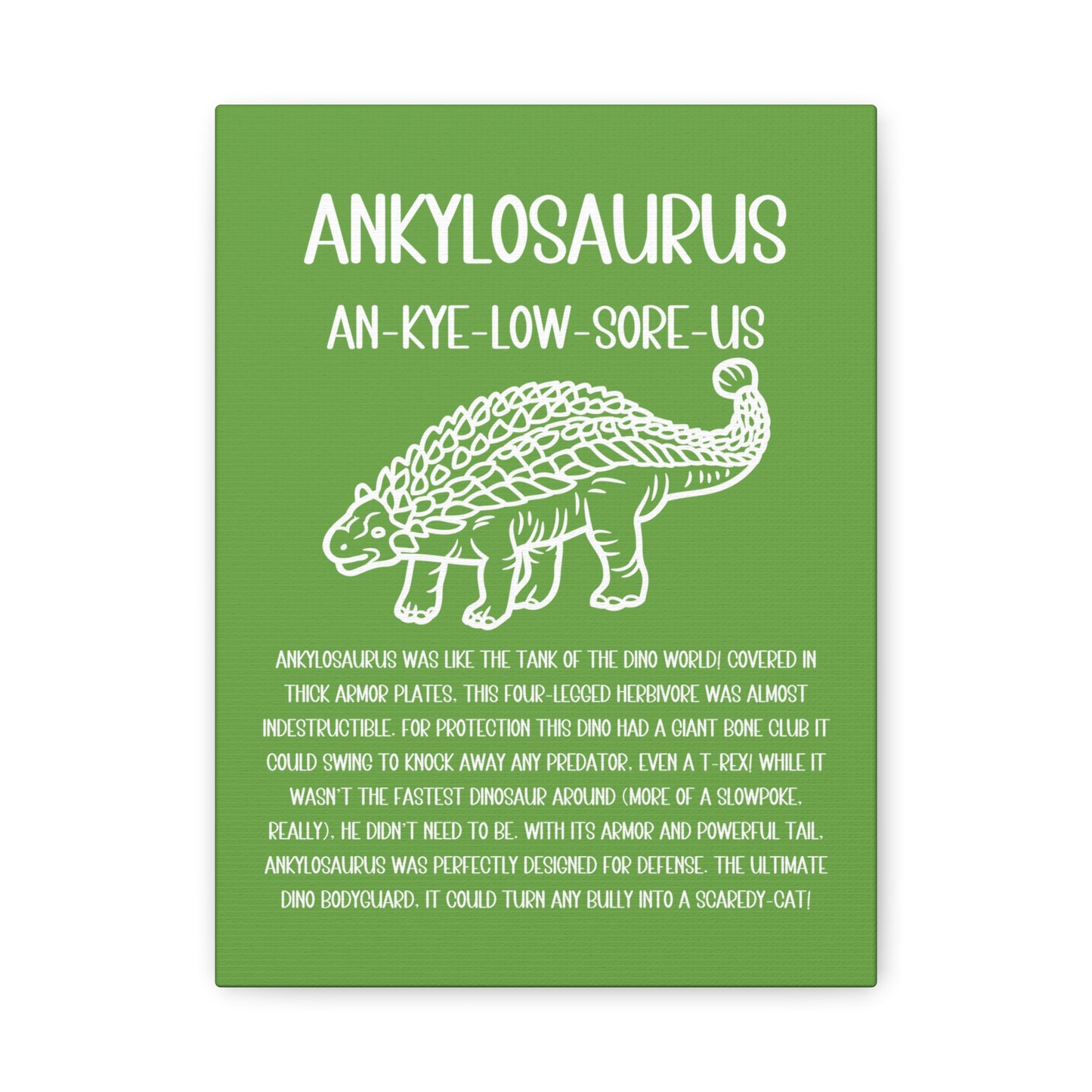 Outlined Ankylosaurus Vertical Matte Canvas Green, Stretched, 1.25" Amazing Gift for the Dino Lover in your life