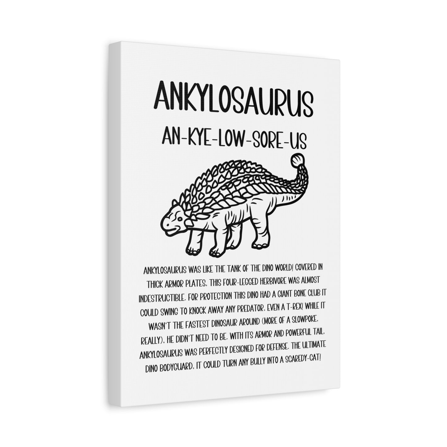 Outlined Ankylosaurus Vertical Matte Canvas White, Stretched, 1.25" Amazing Gift for the Dino Lover in your life