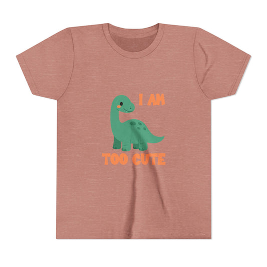 I AM TOO CUTE  Youth Size T-Shirt for kids who love dinosaurs