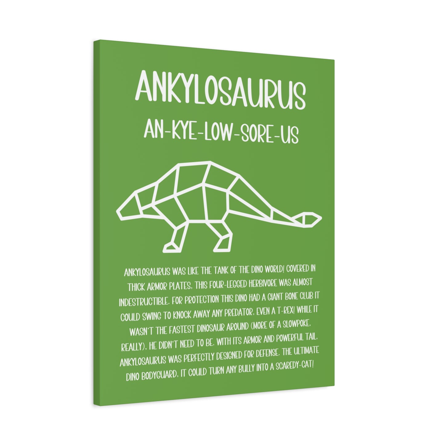 Polygon Outlined Ankylosaurus Vertical Matte Canvas Green, Stretched, 1.25" Amazing Gift for the Dino Lover in your life