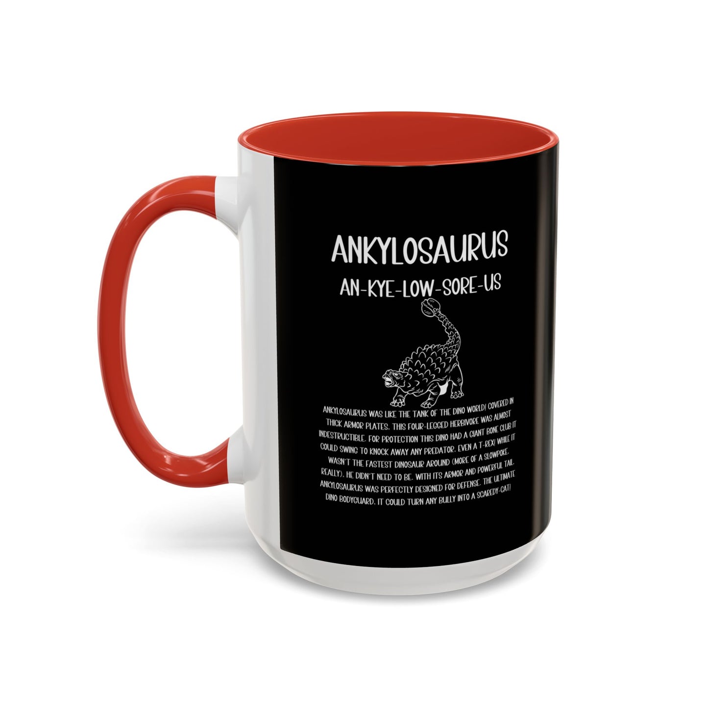 Defensive Ankylosaurus Mug with Detailed White Graphic Amazing Gift for the Dino Lovers in your life