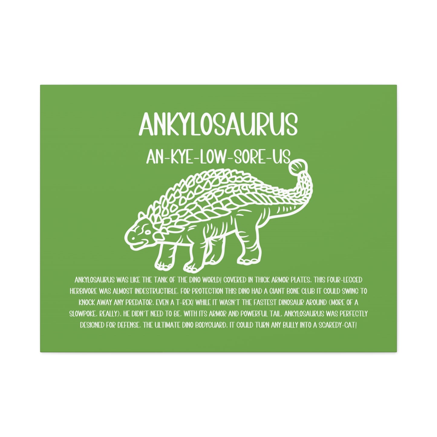 Outlined Ankylosaurus Horizontal Matte Canvas Green, Stretched, 1.25" Amazing Gift for the Dino Lover in your life