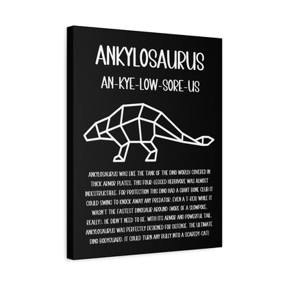 Polygon Outlined Ankylosaurus Vertical Matte Canvas Black, Stretched, 1.25" Amazing Gift for the Dino Lover in your life