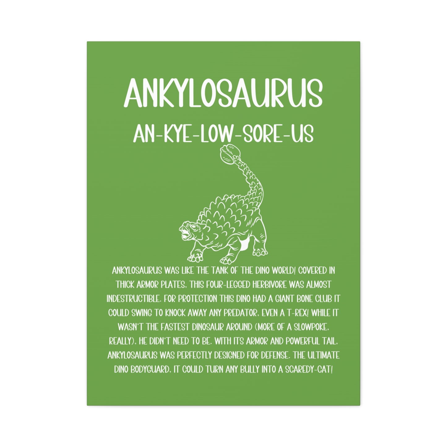 Defensive Ankylosaurus Vertical Matte Canvas Green, Stretched, 1.25" Amazing Gift for the Dino Lover in your life