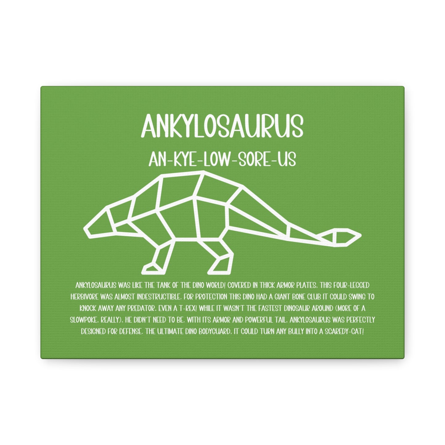 Polygon Ankylosaurus Horizontal Matte Canvas Green, Stretched, 1.25" Amazing Gift for the Dino Lover in your life