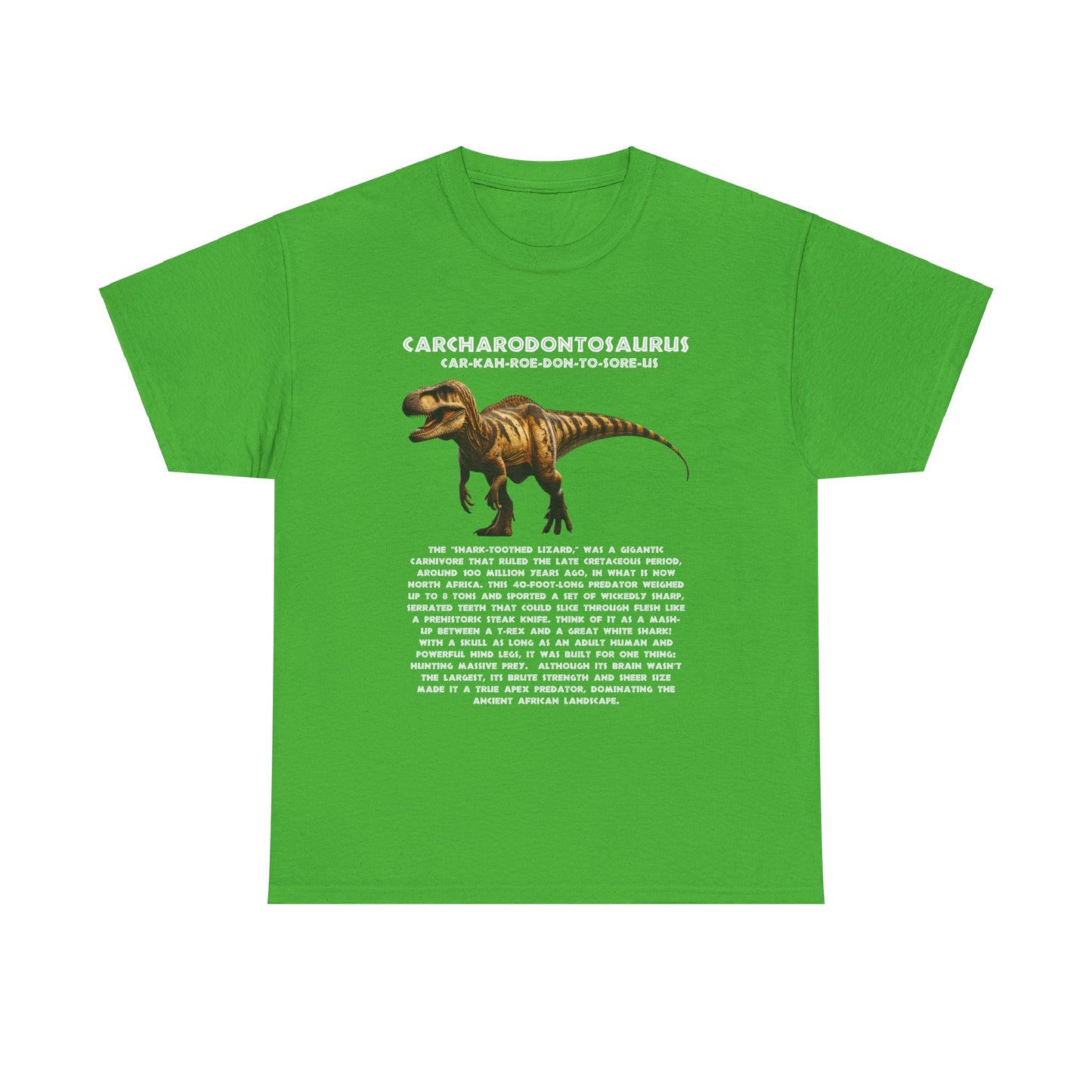 Jurassic Style - Carcharodontosaurus Dinosaur Unisex Heavy Cotton Tee