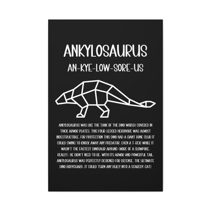 Polygon Outlined Ankylosaurus Vertical Matte Canvas Black, Stretched, 1.25" Amazing Gift for the Dino Lover in your life