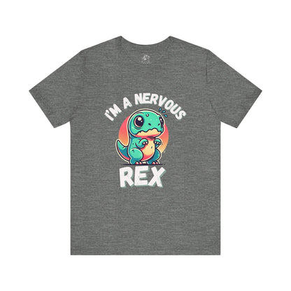 I’m a Nervous Rex Unisex T-Shirt – Cute & Funny Dinosaur Design for Dino Lovers