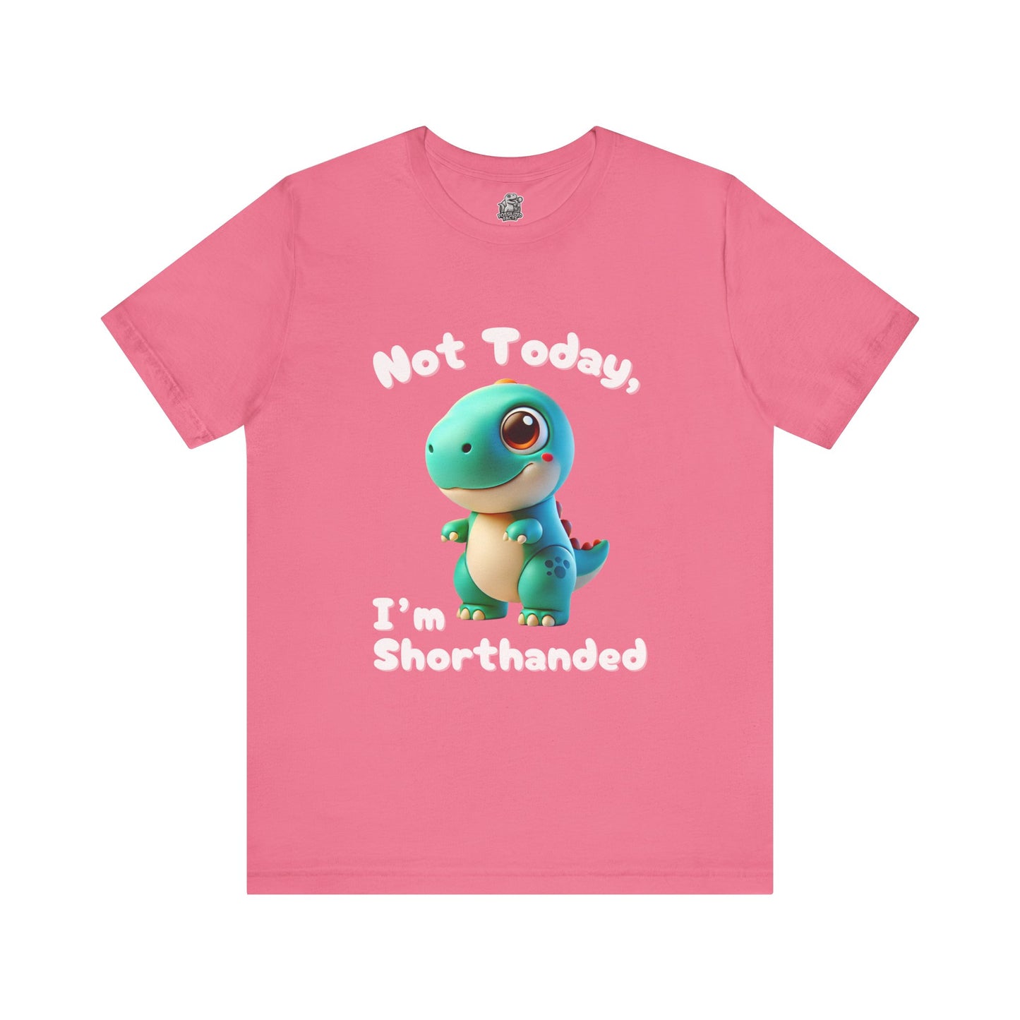 Cute Blue Not Today, I’m Shorthanded T-Shirt – Cute & Funny Dino Design for All Ages