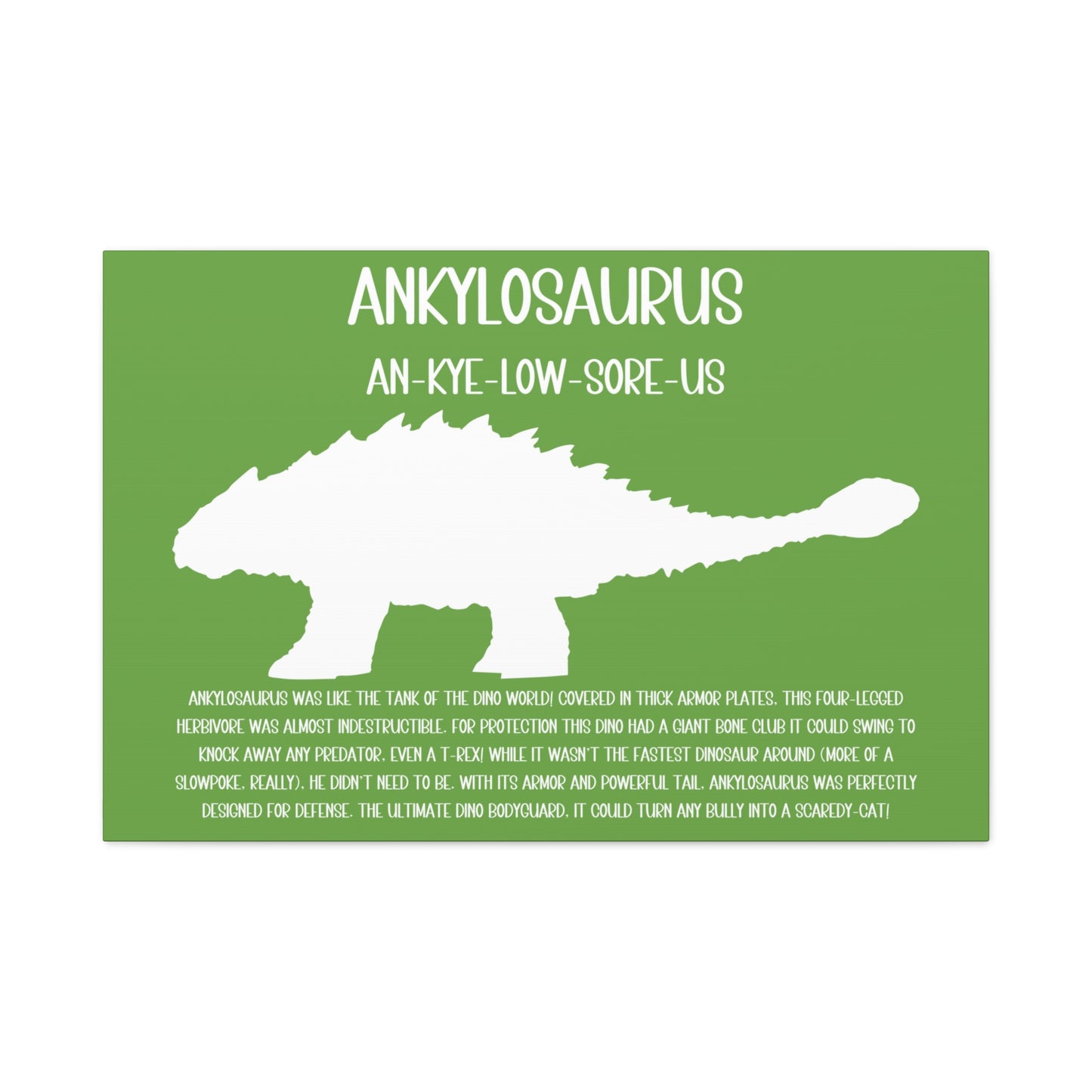 Ankylosaurus Horizontal Matte Canvas Green, Stretched, 1.25" Amazing Gift for the Dino Lover in your life