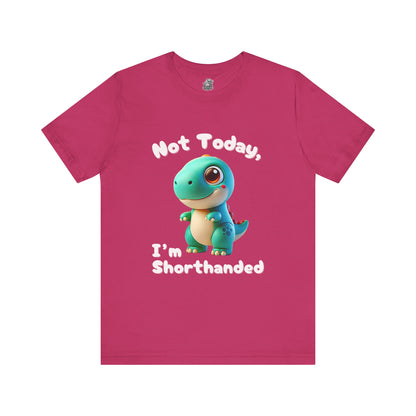 Cute Blue Not Today, I’m Shorthanded T-Shirt – Cute & Funny Dino Design for All Ages