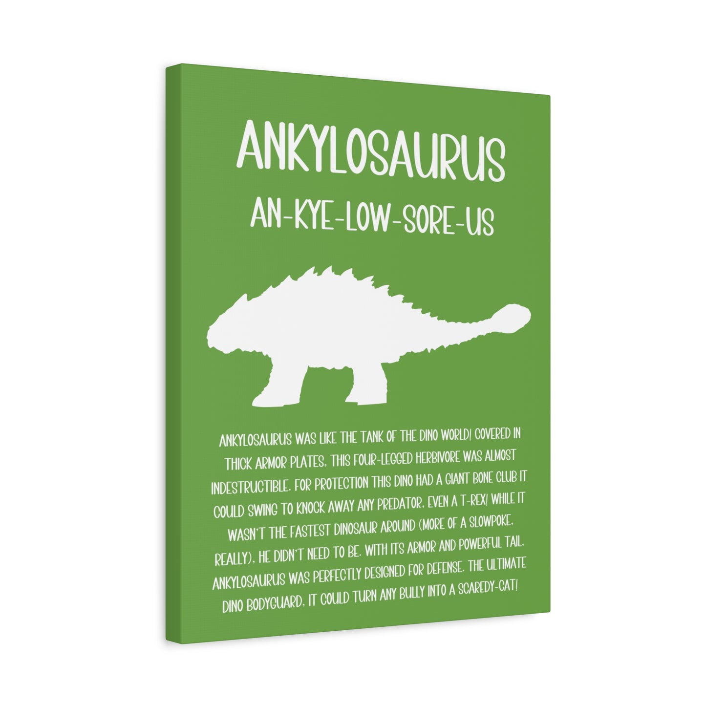 Ankylosaurus Vertical Matte Canvas Green, Stretched, 1.25" Amazing Gift for the Dino Lover in your life