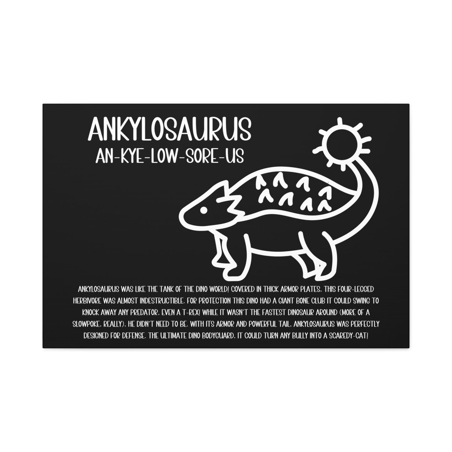 Cute Ankylosaurus Horizontal Matte Canvas Black, Stretched, 1.25" Amazing Gift for the Dino Lover in your life