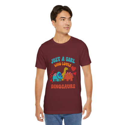 Retro - Just a Girl Who Loves Dinosaurs Unisex T-Shirt – Perfect for Dino Enthusiasts